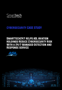 Smarttech247 Cybersecurity Case Study - ASL Aviation