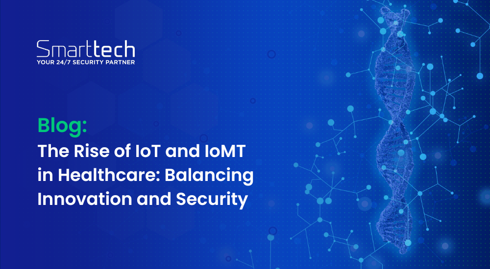 The Rise of IoT and IoMT in Healthcare